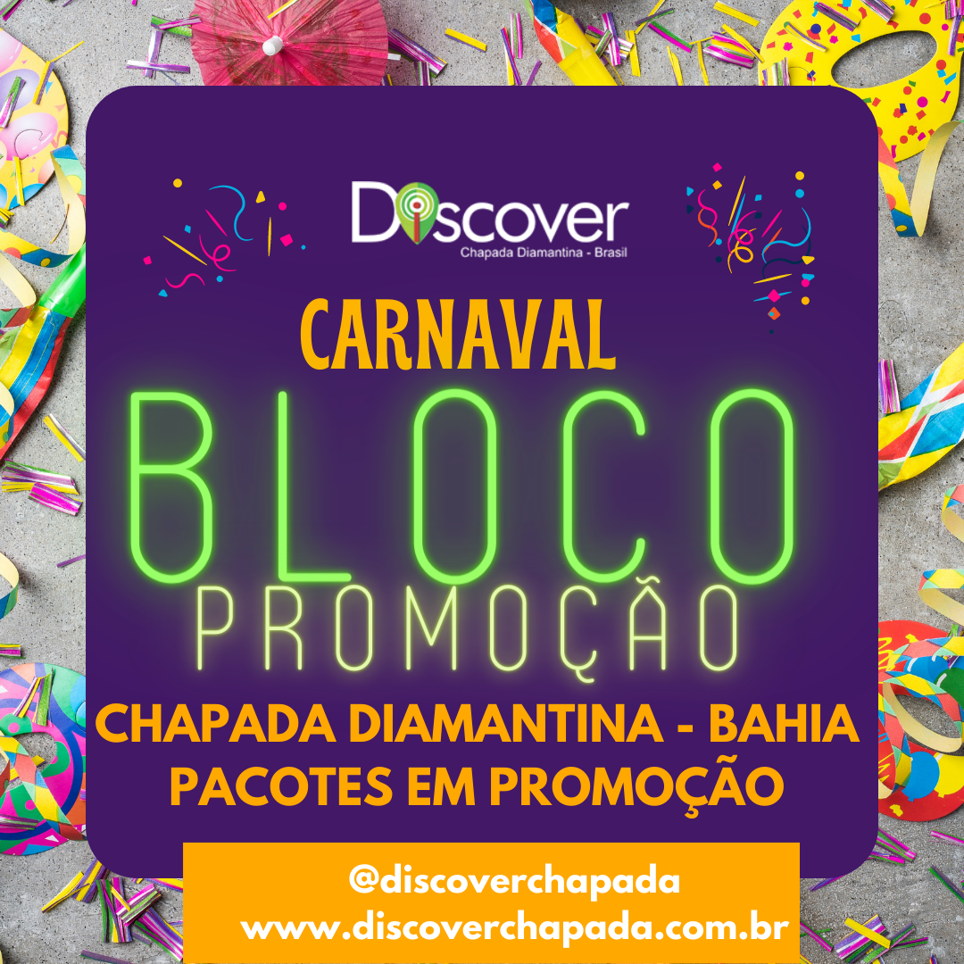 Carnaval 2024 Chapada Diamantina Chapada Diamantina Bahia Agência